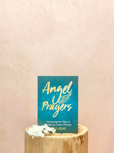 Angel Prayers - The Wong Way